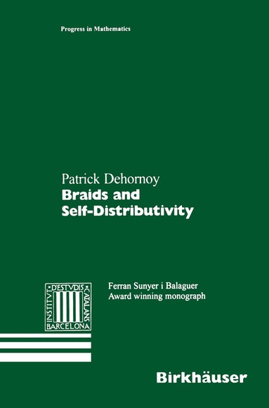 bokomslag Braids and Self-Distributivity