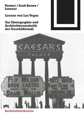 Robert Venturi, Denise Scott Brown, Steven Izenour, Denise S. Brown, Denise Scott Brown - Lernen Von Las Vegas, Häftad