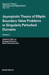 bokomslag Asymptotic Theory of Elliptic Boundary Value Problems in Singularly Perturbed Domains