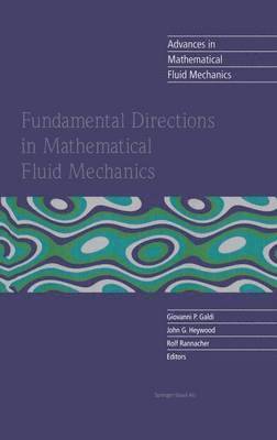 Fundamental Directions in Mathematical Fluid Mechanics 1