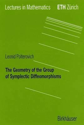 bokomslag The Geometry of the Group of Symplectic Diffeomorphism