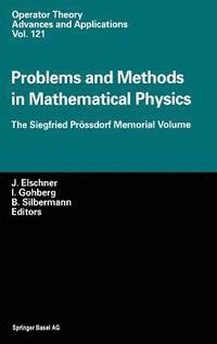 bokomslag Problems and Methods in Mathematical Physics