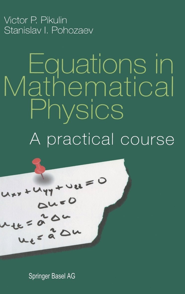 Equations in Mathematical Physics 1