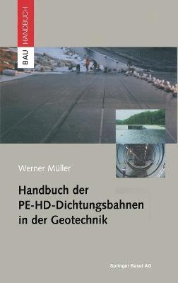Handbuch Der PE-Hd-Dichtungsbahnen in Der Georechnik 1
