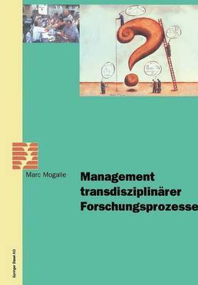 bokomslag Management transdisziplinärer Forschungsprozesse