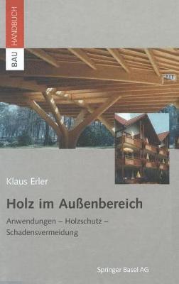 Holz Im Auaenbereich