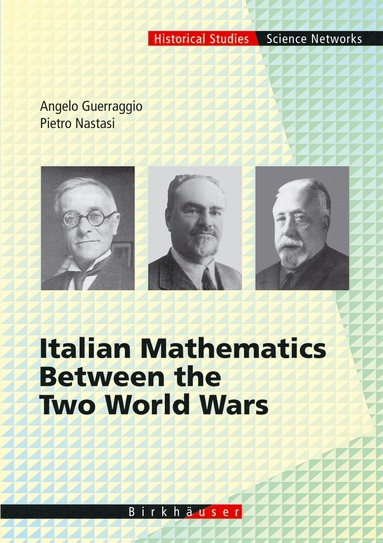 bokomslag Italian Mathematics Between the Two World Wars