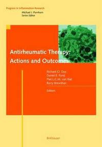 bokomslag Antirheumatic Therapy: Actions and Outcomes