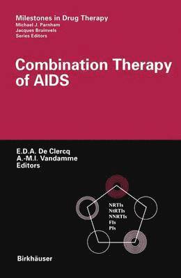 Combination Therapy of AIDS 1