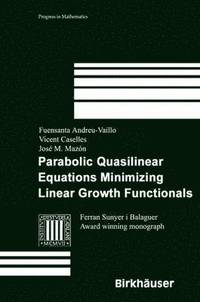bokomslag Parabolic Quasilinear Equations Minimizing Linear Growth Functionals