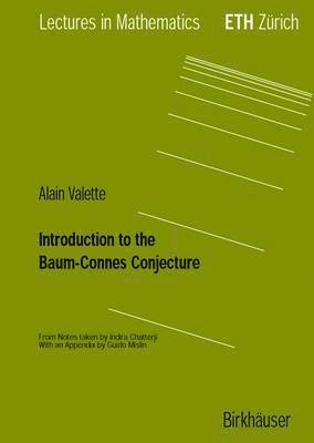 Alain Valette - Introduction to the Baum-Connes Conjecture, Häftad