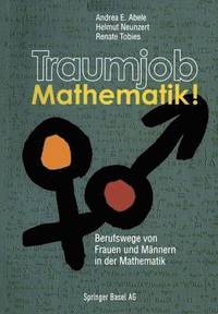 bokomslag Traumjob Mathematik!