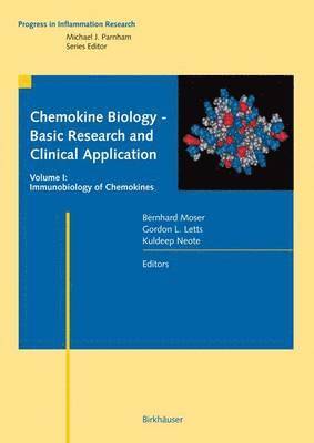 Chemokine Biology - Basic Research and Clinical Application 1