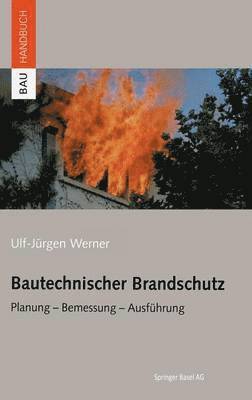 bokomslag Bautechnischer Brandschutz