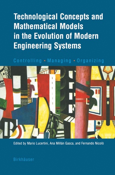 bokomslag Technological Concepts and Mathematical Models in the Evolution of Modern Engineering Systems