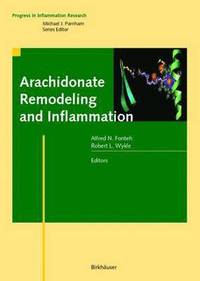 bokomslag Arachidonate Remodeling and Inflammation