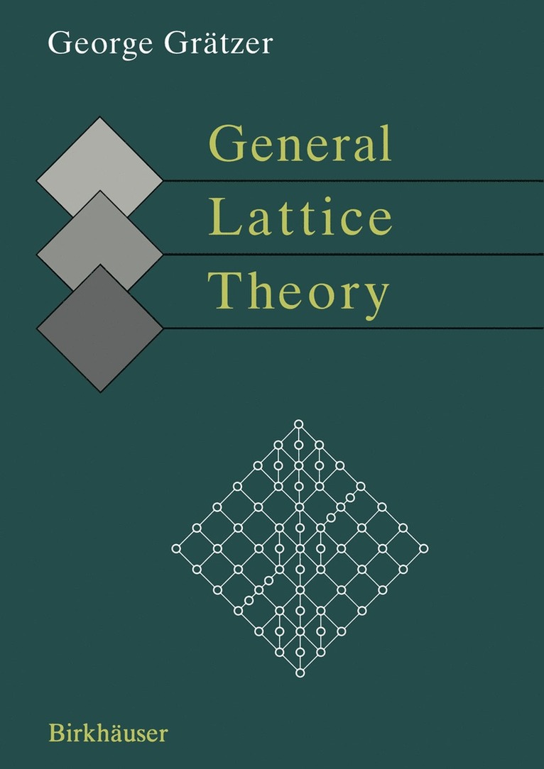 George Grätzer - General Lattice Theory, Häftad