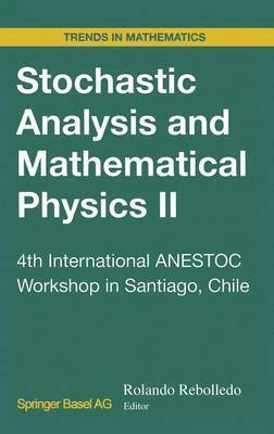 bokomslag Stochastic Analysis and Mathematical Physics II