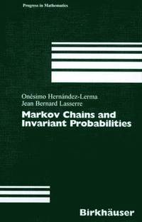 bokomslag Markov Chains and Invariant Probabilities