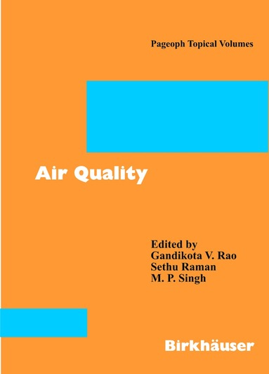 Beate P. Thiemann, Gandikota V. Rao, Gandikota V. Rao, Sethu Raman, M.P. Singh - Air Quality, Häftad