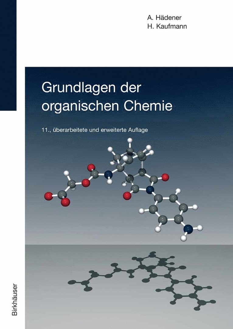 Alfons Hädener, Heinz Kaufmann, Alfons Hadener - Grundlagen der organischen Chemie, Häftad
