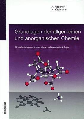 Grundlagen der allgemeinen und anorganischen Chemie 1