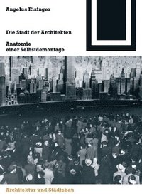 bokomslag Die Stadt der Architekten