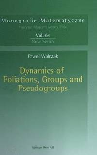 bokomslag Dynamics of Foliations, Groups and Pseudogroups