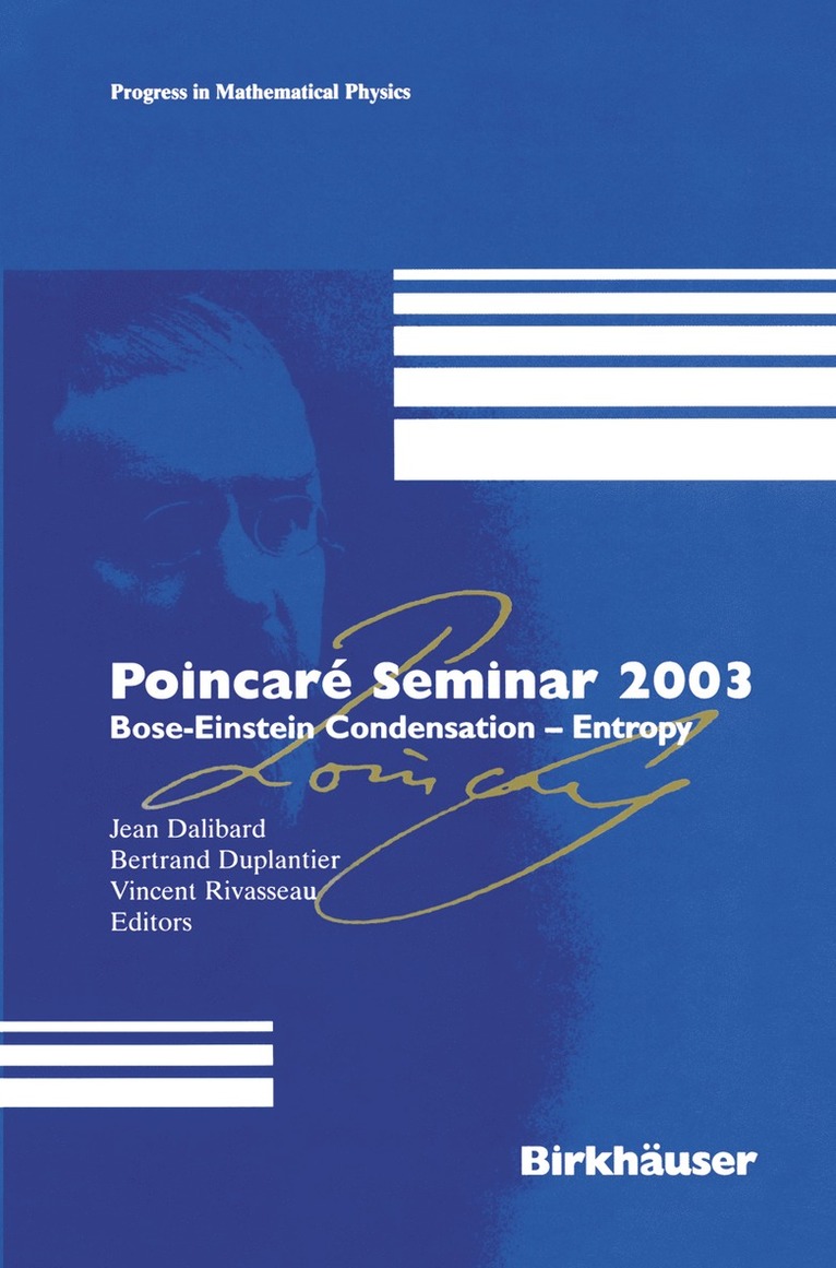 Jean Dalibard, Vincent Rivasseau - Poincaré Seminar 2003, Inbunden