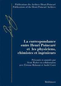 bokomslag La correspondance entre Henri Poincar et les physiciens, chimistes et ingnieurs