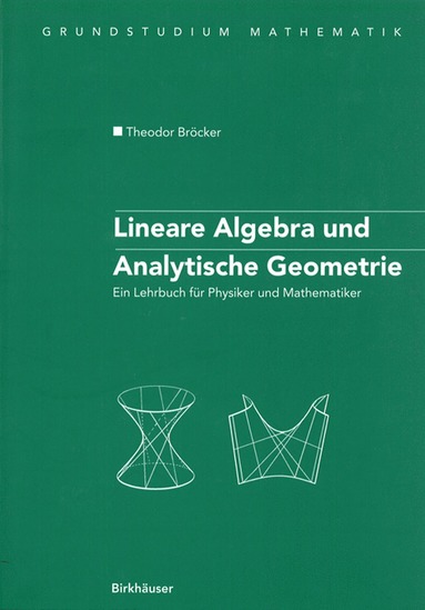 bokomslag Lineare Algebra und Analytische Geometrie