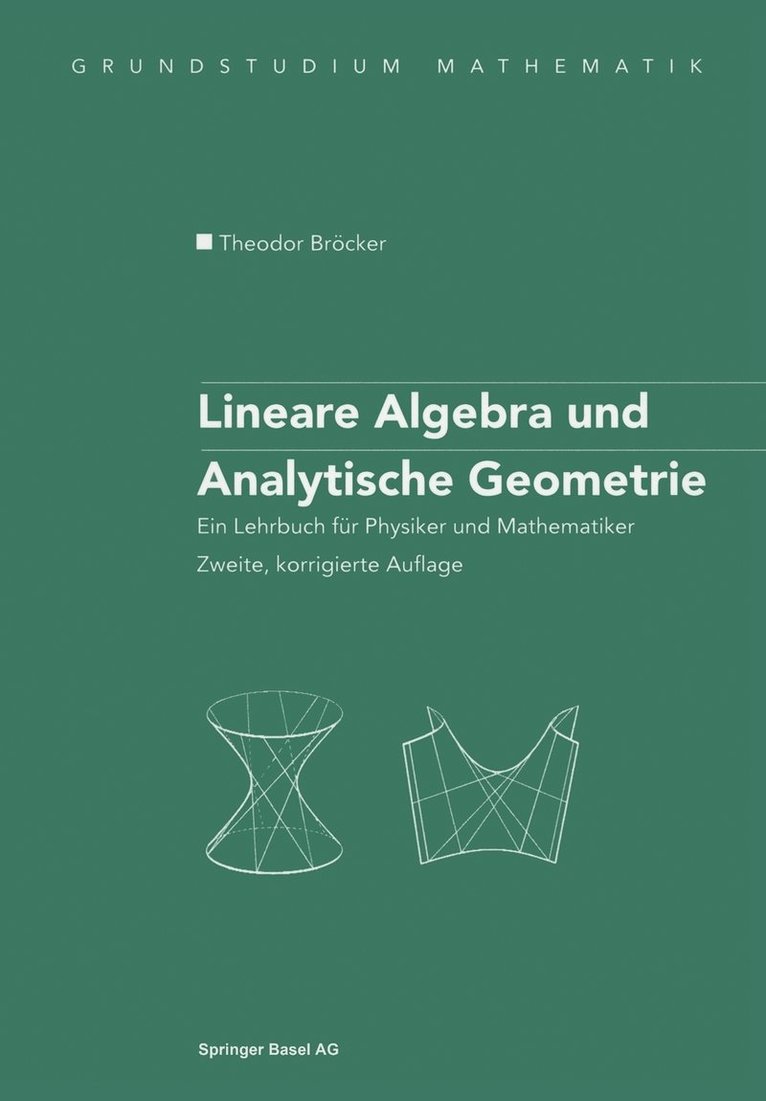 Lineare Algebra und Analytische Geometrie 1