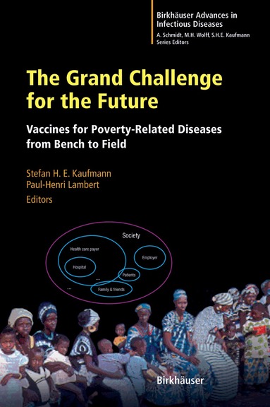Stefan H.E. Kaufmann, Paul-Henri Lambert - Grand Challenge for the Future, Inbunden