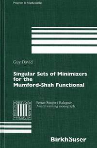 bokomslag Singular Sets of Minimizers for the Mumford-Shah Functional