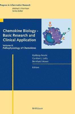Chemokine Biology - Basic Research and Clinical Application 1