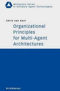 bokomslag Organizational Principles for Multi-Agent Architectures