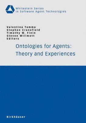 bokomslag Ontologies for Agents: Theory and Experiences