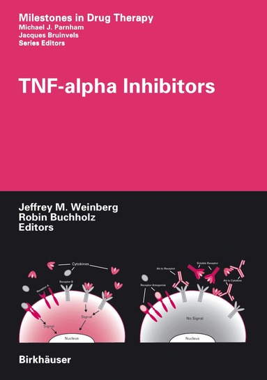 Jeffrey M. Weinberg, Robin Buchholz - TNF-alpha Inhibitors, Inbunden