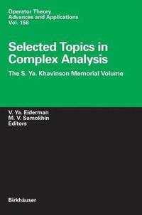 bokomslag Selected Topics in Complex Analysis