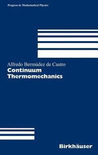 bokomslag Continuum Thermomechanics