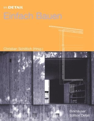 Christian Schittich - Einfach Bauen, Inbunden. Tillgänglighet: Tillfälligt slut