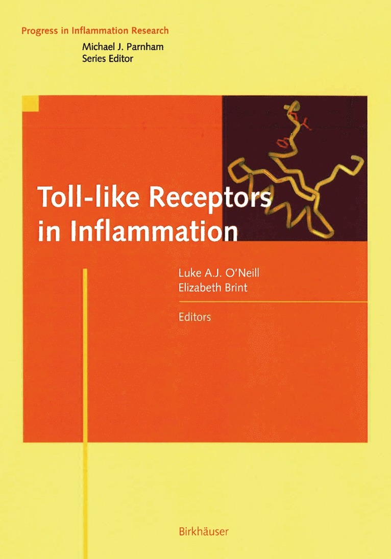 Luke A.J. O'Neill, Elizabeth Brint, Luke A. J. O'Neill - Toll-like Receptors in Inflammation, Inbunden