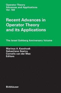 bokomslag Recent Advances in Operator Theory and Its Applications
