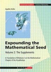 bokomslag Expounding the Mathematical Seed. Vol. 2: The Supplements