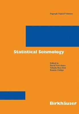 David Vere-Jones, Yehuda Ben-Zion, Ramón Zúñiga - Statistical Seismology, Häftad