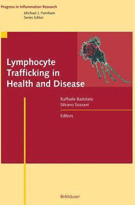 bokomslag Lymphocyte Trafficking in Health and Disease