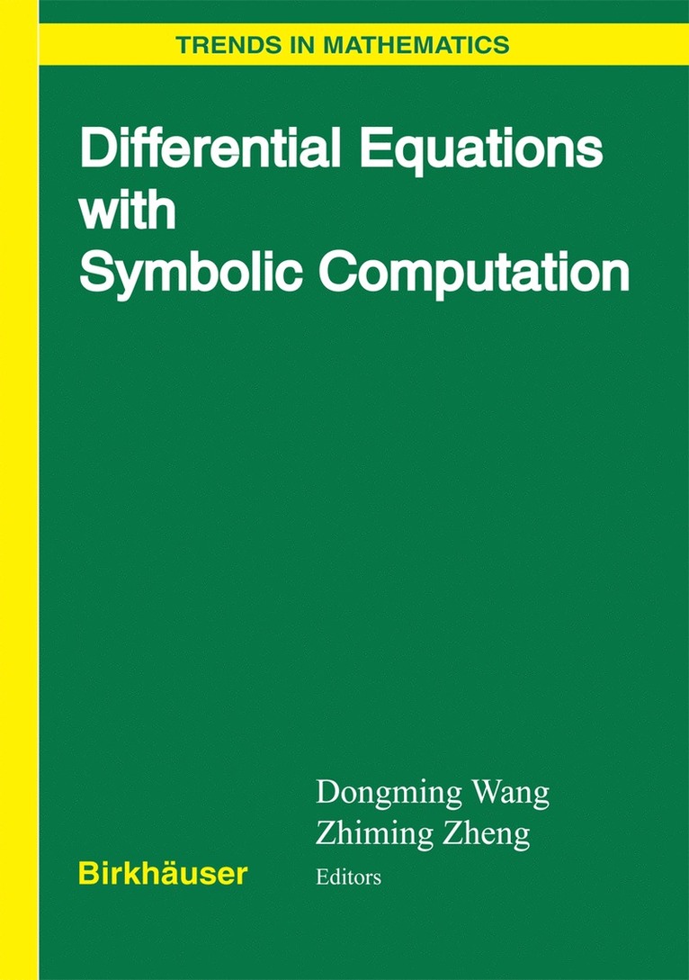 Dongming Wang, Zhiming Zheng - Differential Equations with Symbolic Computation, Inbunden