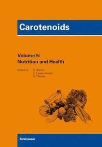 bokomslag Carotenoids Volume 5: Nutrition and Health