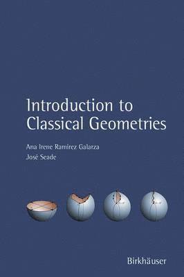 Introduction to Classical Geometries 1