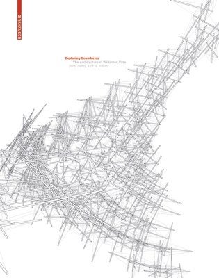 Peter Davey, Kurt W. Forster - Exploring Boundaries, Inbunden. Tillgänglighet: Tillfälligt slut